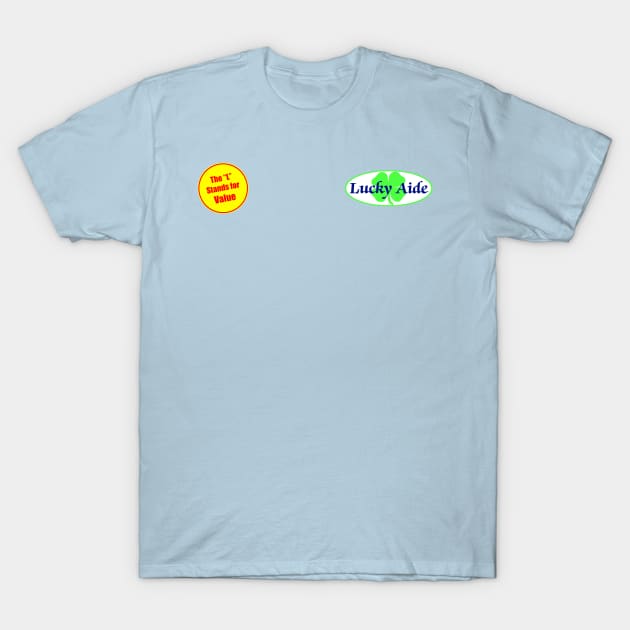 Lucky Aide T-Shirt by nickmeece